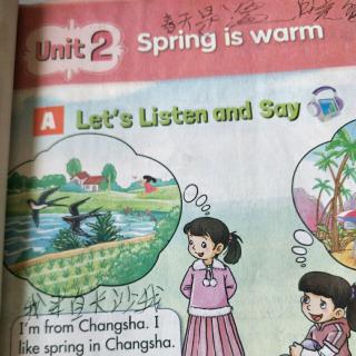 四同Unit2 Spring  is  warm