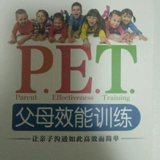 《PET父母效能训练》第四章让积极倾听发挥作用P83-85