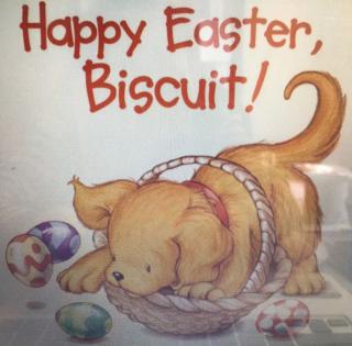 Happy Easter，Biscuit！3/23/2018