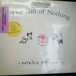 The gift of nothing