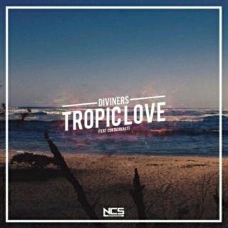 Tropic Love (Original Mix)　