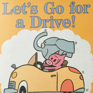 【英语故事】Let's go for a drive!