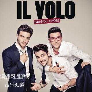 意大利美声跨界组合-Il Volo, 流行与经典完美交织