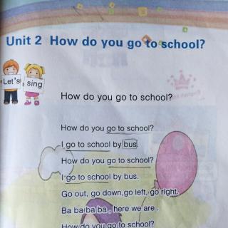 2.How do you go to school?