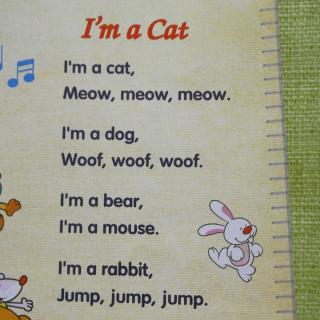 英语儿歌“I'm a Cat”