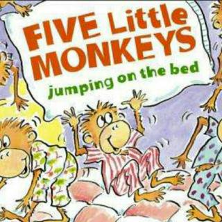 【英语故事】Five Little Monkeys