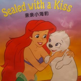 2018 望京分校 二班 胡佳璇《Sealed with a kiss（上）》