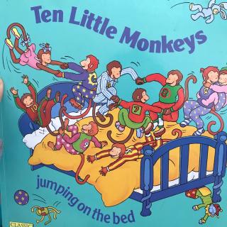 【宝贝读】Ten Little Monkeys