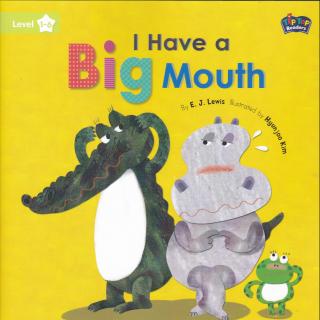 L1_06-I Have a Big Mouth-朗读版