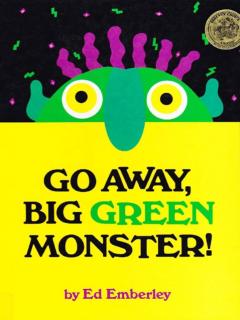 Go Away Gig Green Monster走开！大绿怪！～可儿妈妈英文绘本