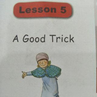 典范英语1a—5 A Good Trick