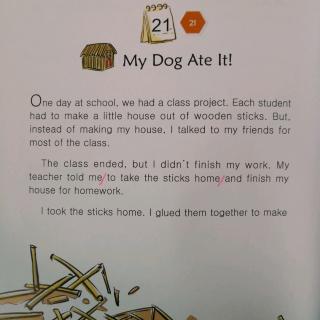 21-My dog ate it!