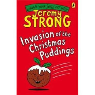 Jeremy Strong作品《Invansion of Chrismas Puddings圣诞布丁的入侵》part 2/2