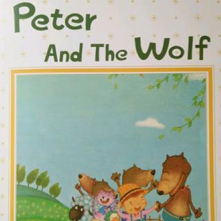 【英语故事】Peter and the wolf