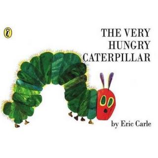 The Very Hungry Caterpillar 好饿的毛毛虫