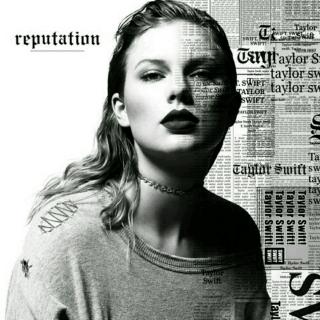 [专辑]Taylor Swift--reputation（全）