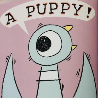 《The Pigeon Wants a Puppy》