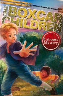 The Boxcar Children, Book 11, Chapter 1