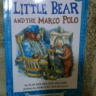 Little bear and the Marco Polo