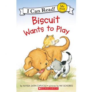 【艾玛读绘本】Biscuit Wants to Play