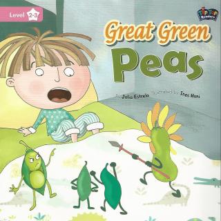 L2_03-Green Green Peas-朗读版