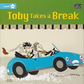 L3_03-Toby Takes a Break-朗读版