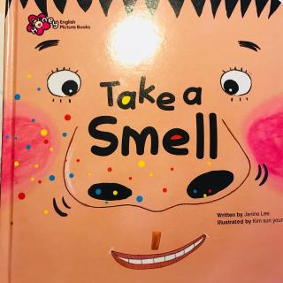 3. Take a smell