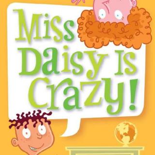 《Miss Daisy is Crazy 2: Dumb Miss Daisy and Principal Klutz》