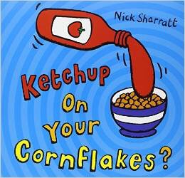 Oli讲故事-Ketchup on your cornflakes？