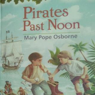 magic Tree house#4-Pirates Past Noon