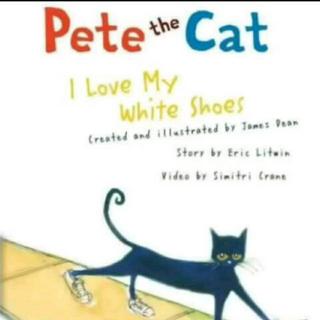 皮妈 Pete cat I love my white shoes