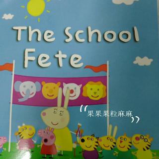 园游会the school fete