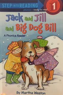 Jack and Jill and Big Dog Bill k13