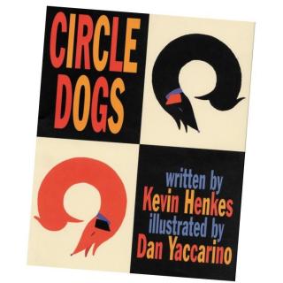 Circle Dogs (Read by Elsa Zeng)