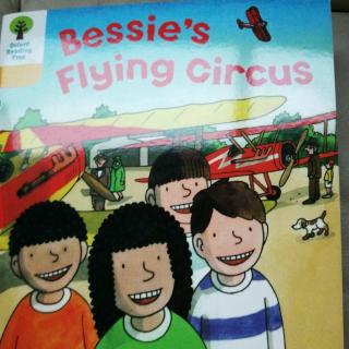 Bessie`s Flying Circus