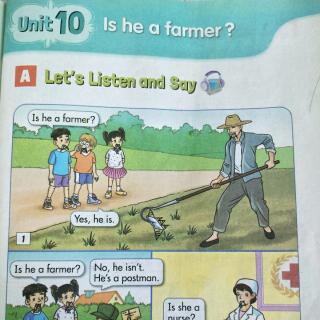 三同 Unit10 Is he a farmer