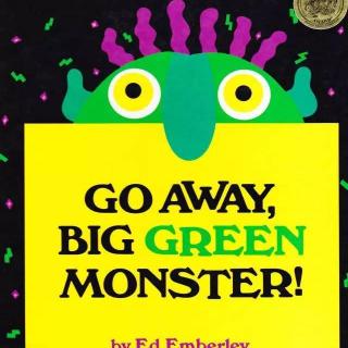 （双语绘本）Go away big green monster