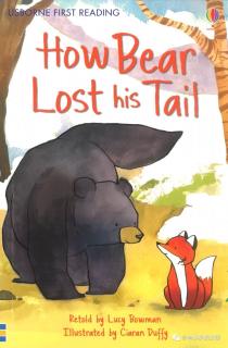 《How bear lost his tail 熊的尾巴是怎么丢的》