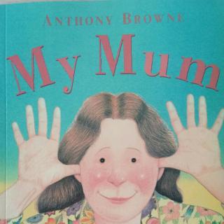 My Mum (Story style)