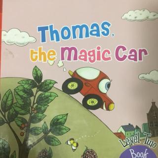 【布朗英语】Thomas the magic car