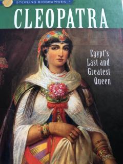 CLEOPATRA-Egypt's last and greatest Queen