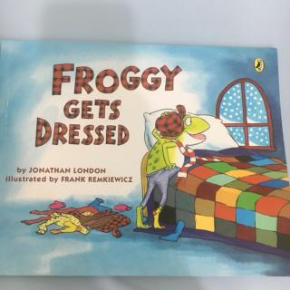 Froggy Gets Dressed