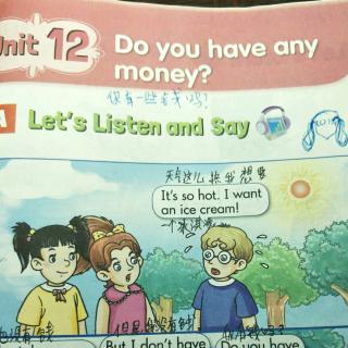 四同12Do you have any money