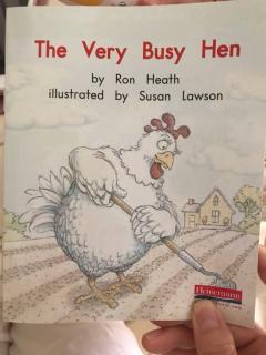 The very  busy hen