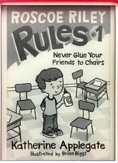 163. Roscoe Riley Rules #1 - Never Glue Your Friends to Chairs ch9-10