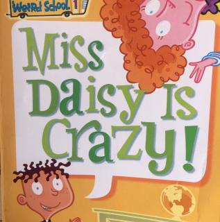 20180623 Miss Daisy is Crazy - 4. Miss Daisy is Crazy