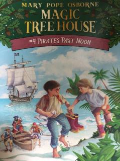 Magic Tree house Book 4，Chapter 1