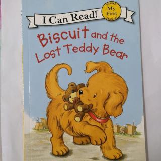 I Can Read My First饼干狗Biscuit and the Lost Teddy Bear