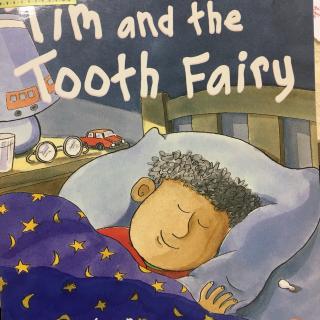 Tim and the Tooth Fairy（来自FM58425023)