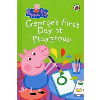【艾玛读绘本】George's First Day at the Playgroup 讲解